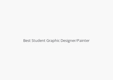 Best Student Graphic Designer/Painter
