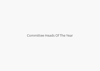 Committee Heads Of The Year
